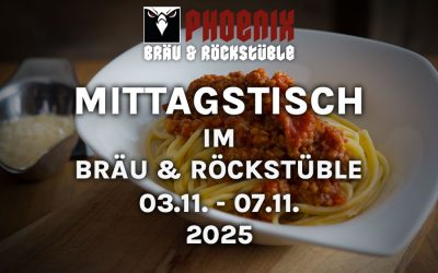 Mittagstisch im Bräu & Rockstüble – 03.11. – 07.11.