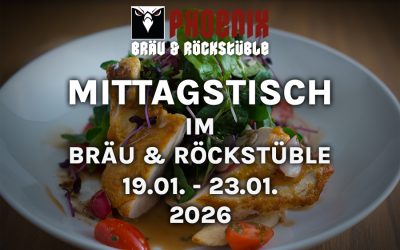 Mittagstisch im Bräu & Rockstüble – 19.01. – 23.01.